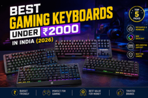 Best Gaming Keyboards Under ₹2000 in India (2026)